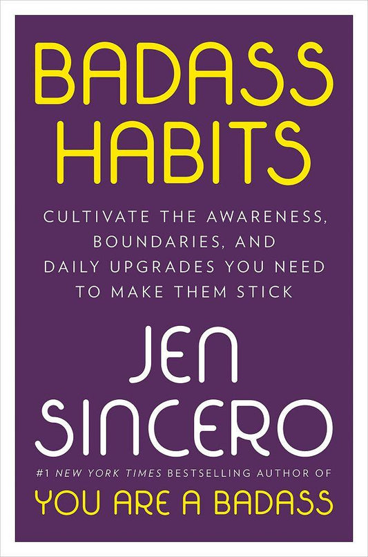 Badass Habits HC -Sincero